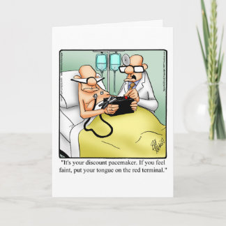 Graciosa tarjeta de felicitación Get Well Humor