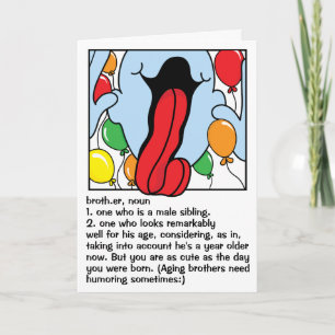 Graciosa tarjeta de felicitación Hermano Feliz Cum
