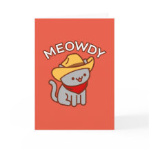 Graciosa tarjeta de saludo para gato: MEOWDY