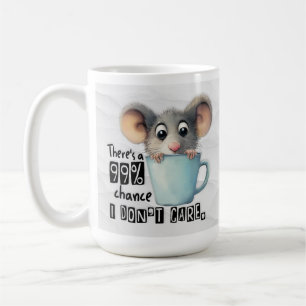 Graciosa taza de café del ratón - 99% no le import
