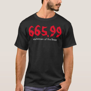 Gracioso 665.99 Marcado De La Bestia 666 Camiseta