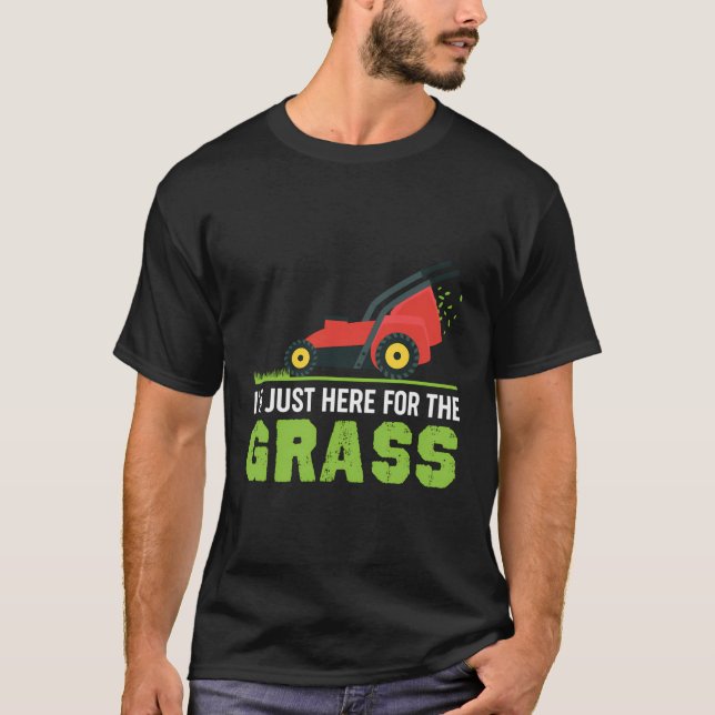 Gracioso Camisa De Ducha De Césped Estoy Aquí Para (Anverso)