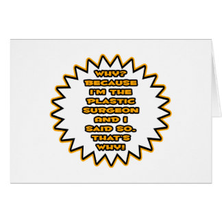 Gracioso Cirujano Plástico ... Porque Lo Dije