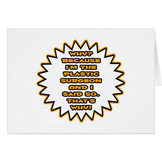 Gracioso Cirujano Plástico ... Porque Lo Dije (Anverso (Horizontal))
