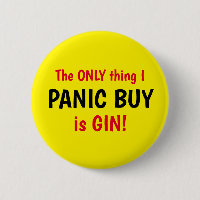 Gracioso Covid Panic Comprar Gin Botón Amarillo