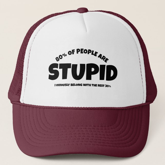 Gracioso "Estúpido" gorro de béisbol, humor mago d (Anverso)
