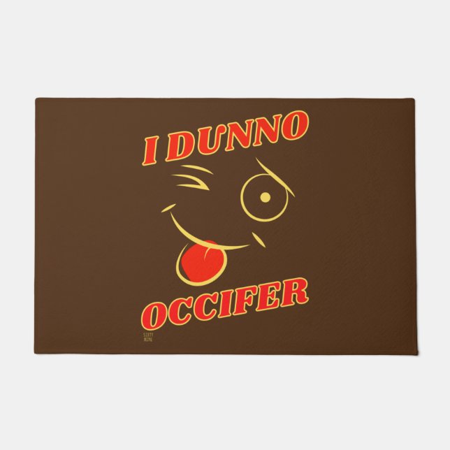 gracioso felpudo "DUNNO..." (Anverso)