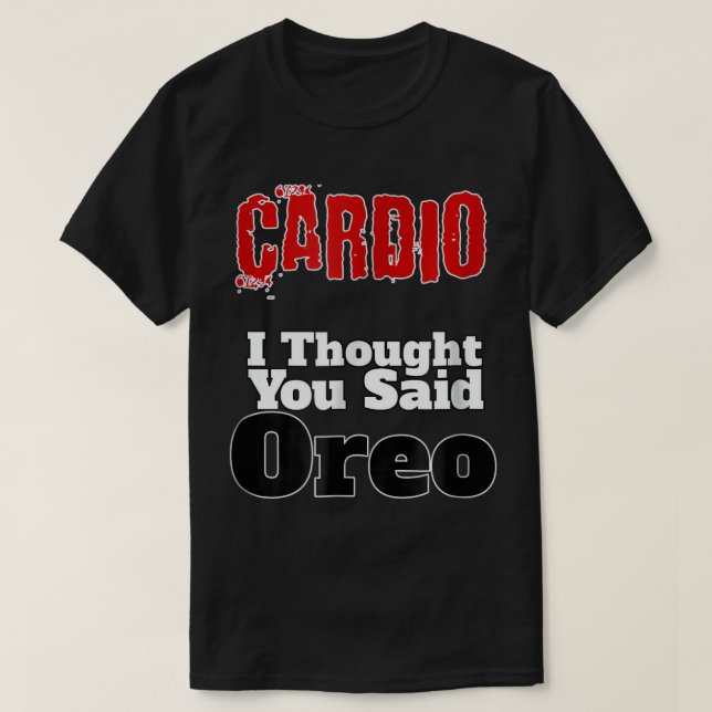 Gracioso Fitness Cardio De Camisetas Pensé Que Dij (Diseño del anverso)