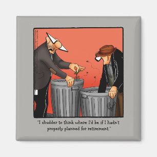 Gracioso imán de humor para jubilaciones