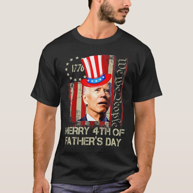 Gracioso Joe Biden Feliz 4° Día del Padre Camiseta (Anverso)