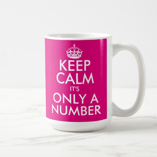 Gracioso Mantener la calma en la taza de cumpleaño (Derecha)
