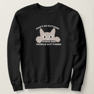 Gracioso meme sudadera - Lema de gatos de la gente