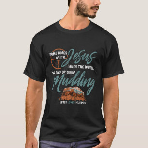 Gracioso Mudding Offroad Jesus Se Lleva La Camisa