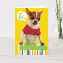 Gracioso perro de Chihuahu con tarjeta de cumpleañ