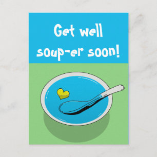 Gracioso ponte bien la postal "¡Ponte bien la sopa