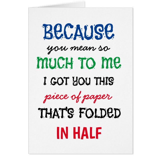 Gracioso porque quieres decir tanto para mí que lo (Frente)