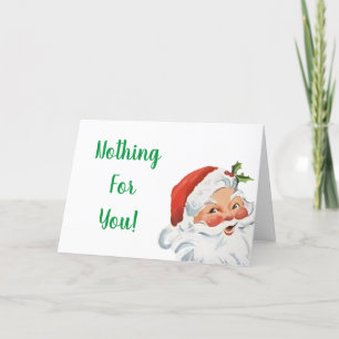 Gracioso Santa Nothing Para Tu Tarjeta De Navidade