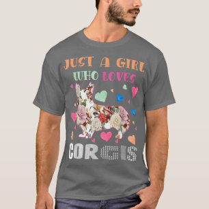 Gracioso Sólo Un Chica Que Ama La Camiseta De Flor