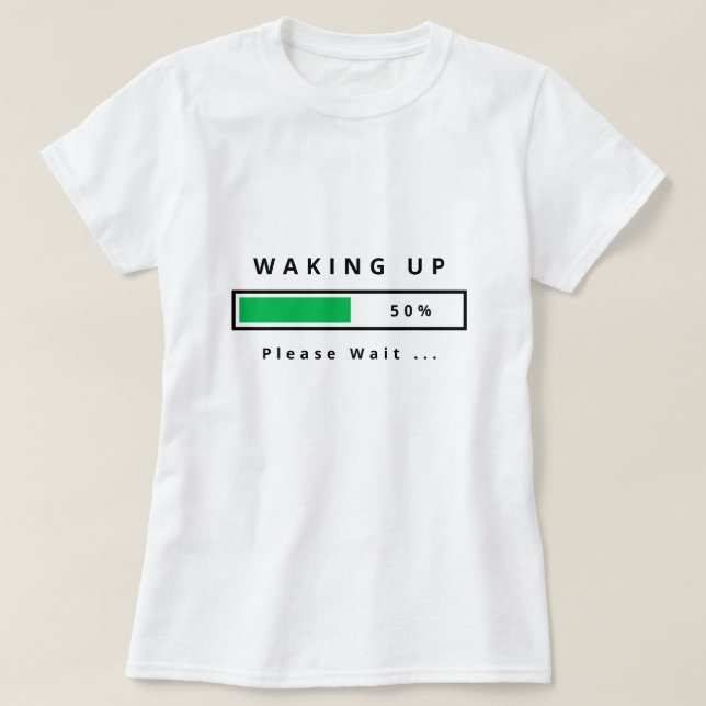 Gracioso texto de camiseta - Despertar - Personali (Diseño del anverso)