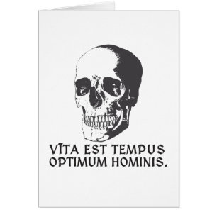 Grado óptimo hominis. de Tempus de Vīta est