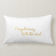 Gran almohada con el gran mensaje