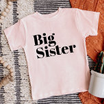 Gran Hermana | Familia de hermanos coincidentes<br><div class="desc">Prendas impresas personalizados personalizadas con el gráfico "Big Sister" en un estilo moderno de diseño. Perfecto para una foto de invitación de embarazo o un regalo para hermanos mayores cuando llega el recién nacido! Utilice las herramientas de diseño para editar los colores o añadir su propio texto y fotos para...</div>