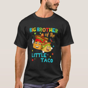 Gran Hermano Del Pequeño Taco Camisetas De Familia