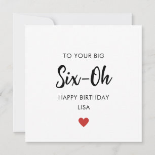 Gran tarjeta de cumpleaños de seis a sesenta años