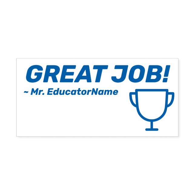 "¡GRAN TRABAJO!" + Sello de goma de educador (Diseño)