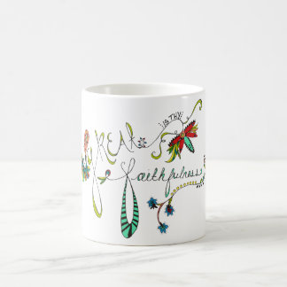 Grande es Thy taza de la fidelidad