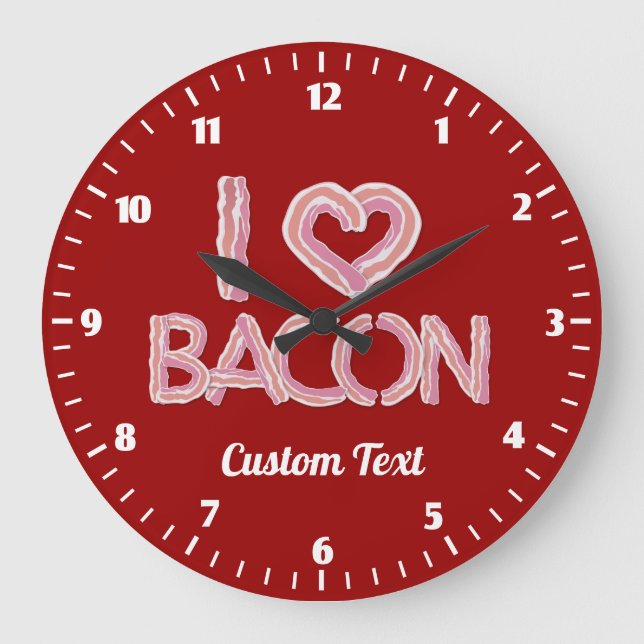 Grande Reloj redondo I Love Bacon (Anverso)