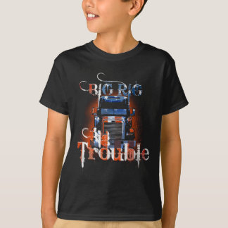 ¡Grandes Camiones, Grandes Problemas! Camiseta de 