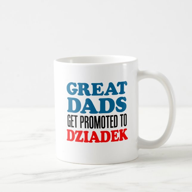 Grandes papás promovidos a la taza de Dziadek (Derecha)