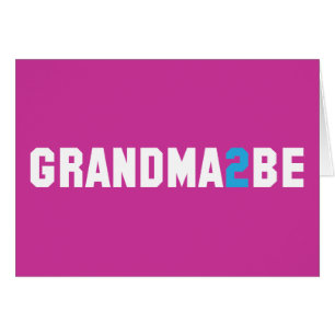 Grandma2Be - Abuela a ser