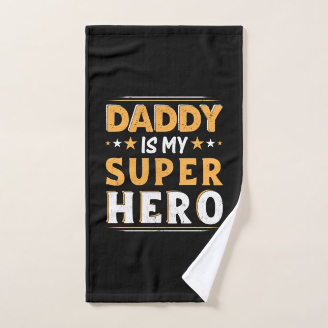 Grandpa Gift | Daddy Is My Super Hero (Toalla de mano)