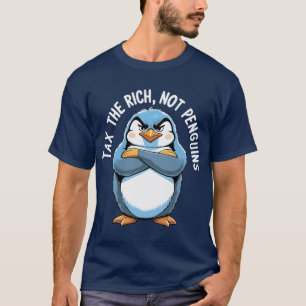 "Grava a los Ricos – No a los Pingüinos" Camiseta 