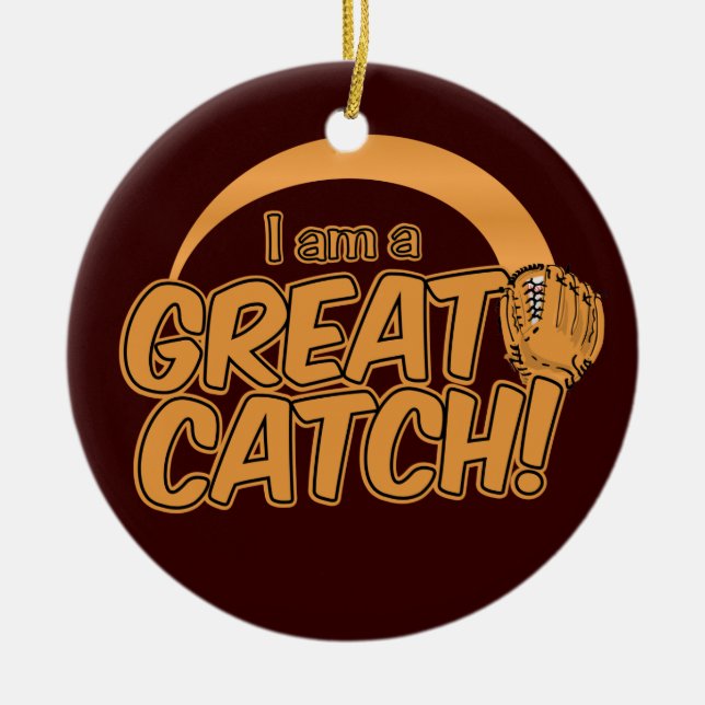 ¡GREAT CATCH! Ornamento personalizado (Frente)