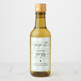 Green Gingham Pop It When It Pops Botella Label