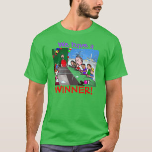 Green Weenii "¡Tenemos un ganador!" Camiseta