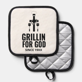 Grillin por Dios Pot Holder
