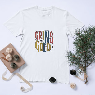 Grins para camisetas divertidas de oro