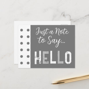 Gris blanco solo una nota para decir hola