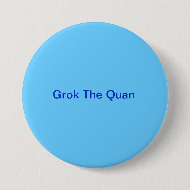 Grok el botón de Quan (Anverso)