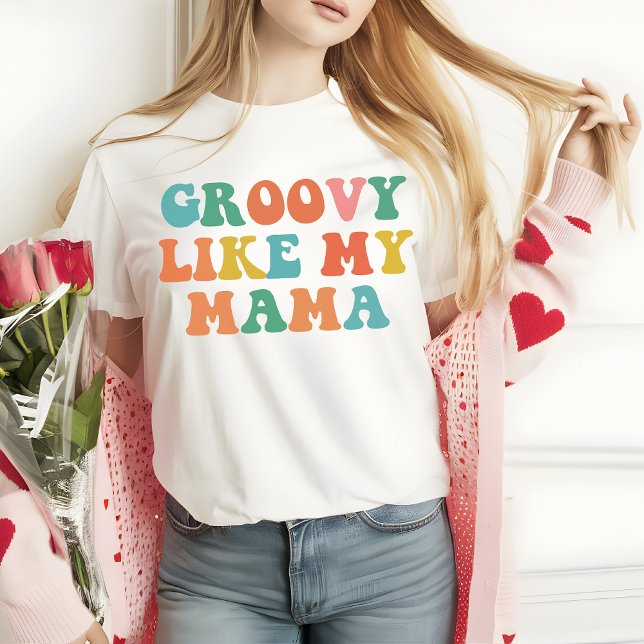 Groovy Como la Camiseta de Mi Mamá, Retro Mamá e H (groovy like my mama shirt, retro mom shirt, best mom ever tee, mom and daughter shirt, mother’s day)