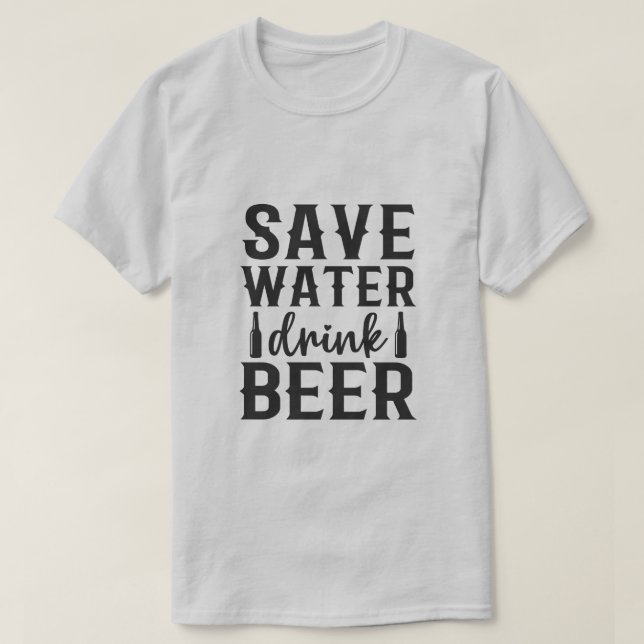 Guardar camiseta de cerveza de bebida acuática (Diseño del anverso)