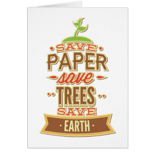 Guardar papel salvar árboles salvar la tierra
