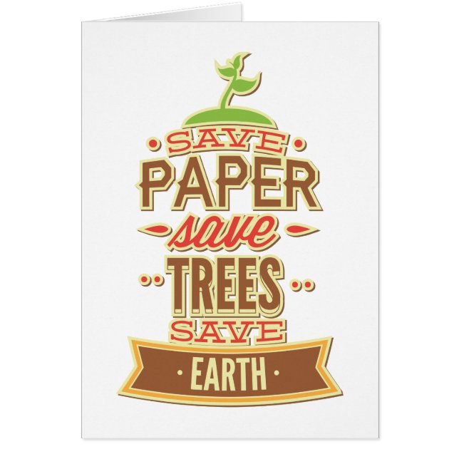 Guardar papel salvar árboles salvar la tierra (Frente)