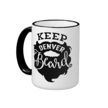 "Guarde la barba de Denver" - taza de dos tonos