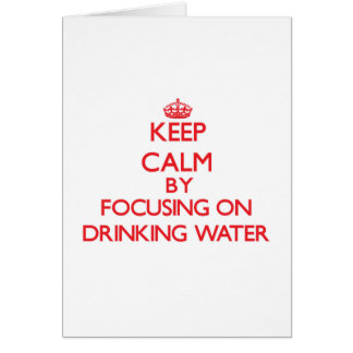 Guarde la calma centrándose en el agua potable