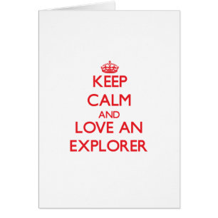 Guarde la calma y ame a un explorador